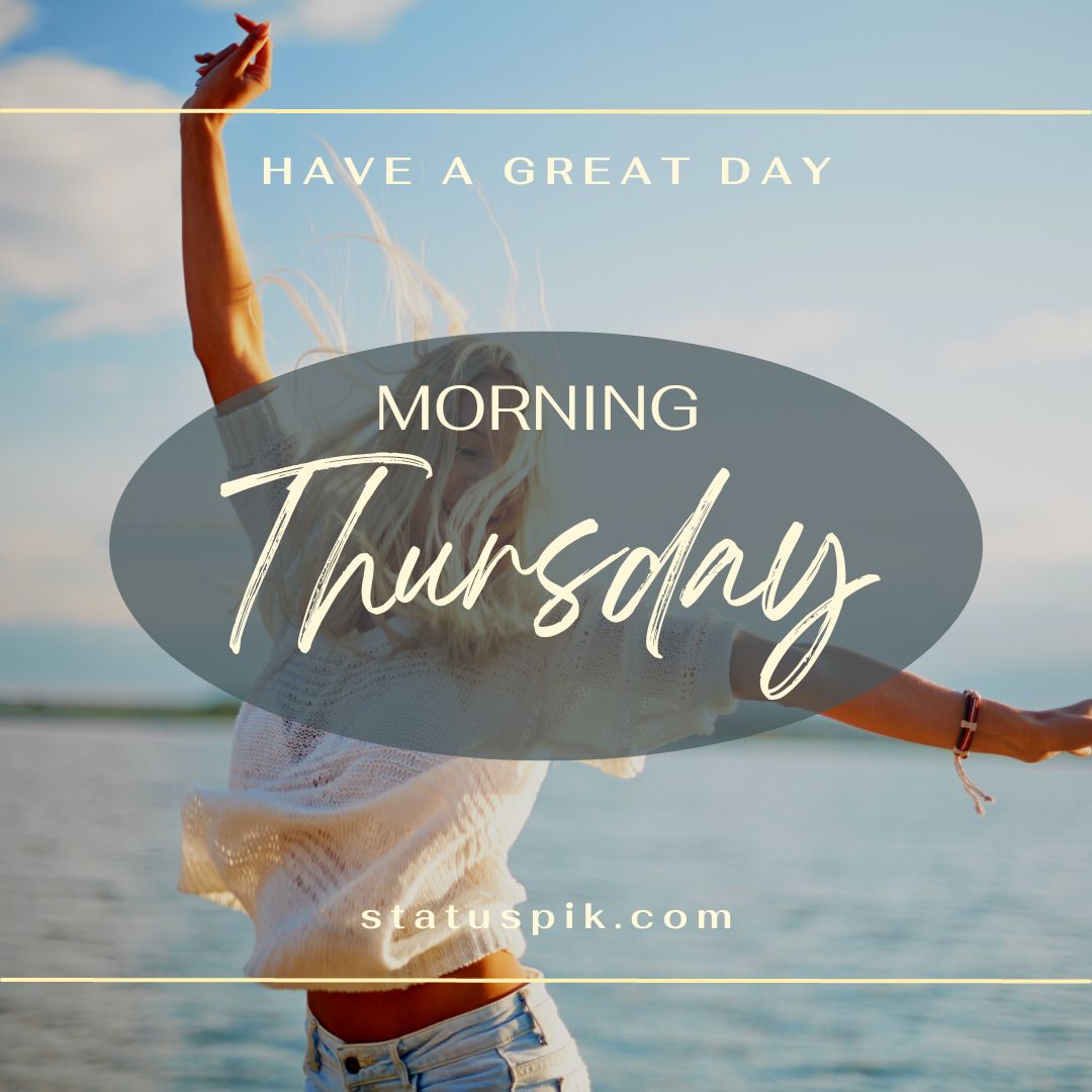 160+ Good Morning Happy Thursday Images: Thursday Cheers! - Page 2 Of 5