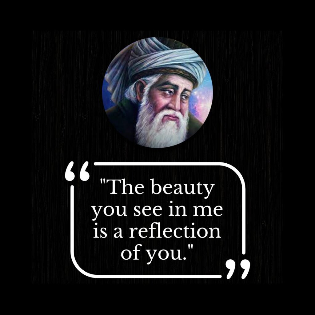 270+ Inspiring Rumi Quotes On Beauty And Inner Peace | Beauty Rumi ...