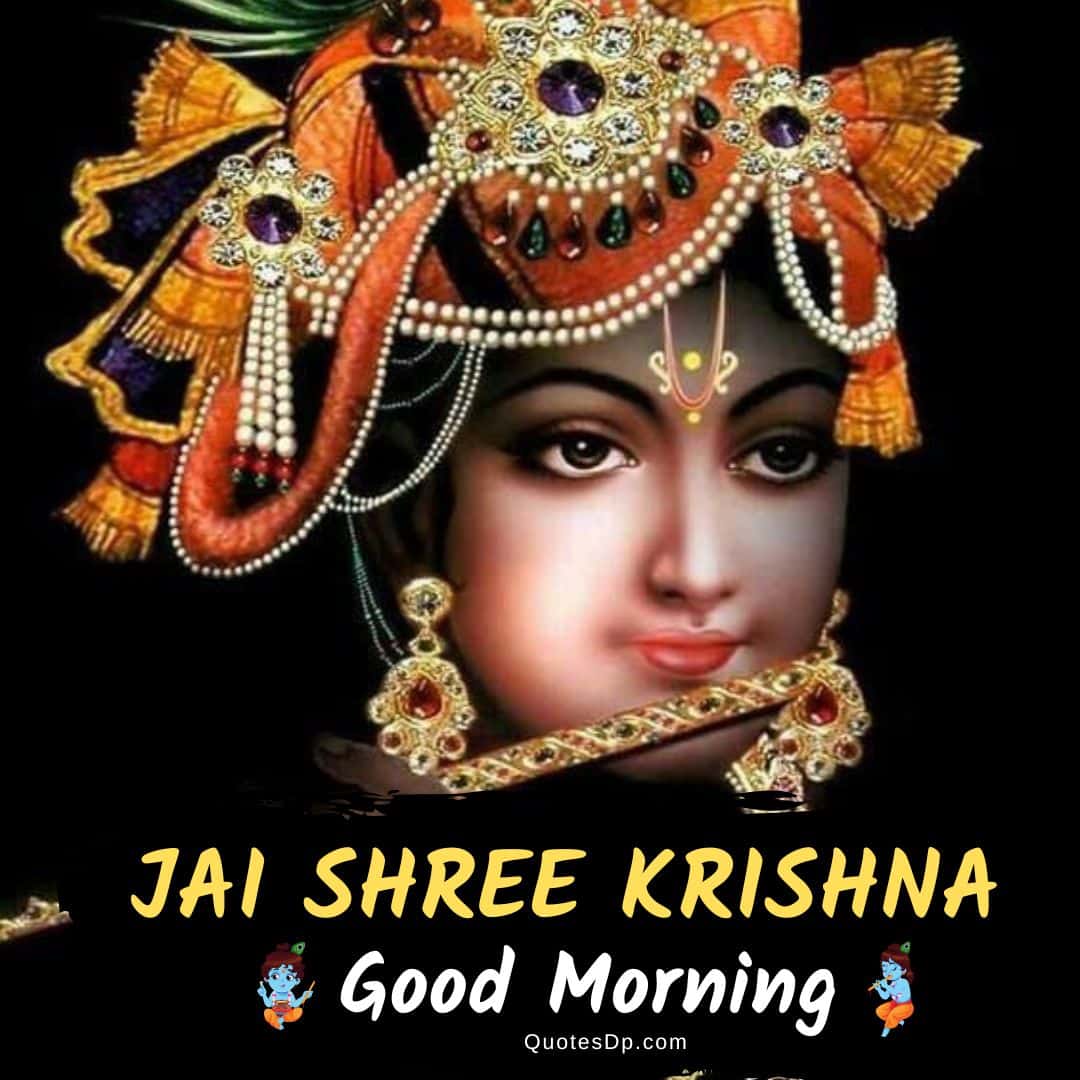 150+ Beautiful Good Morning Krishna Images | Jai Shree Krishna