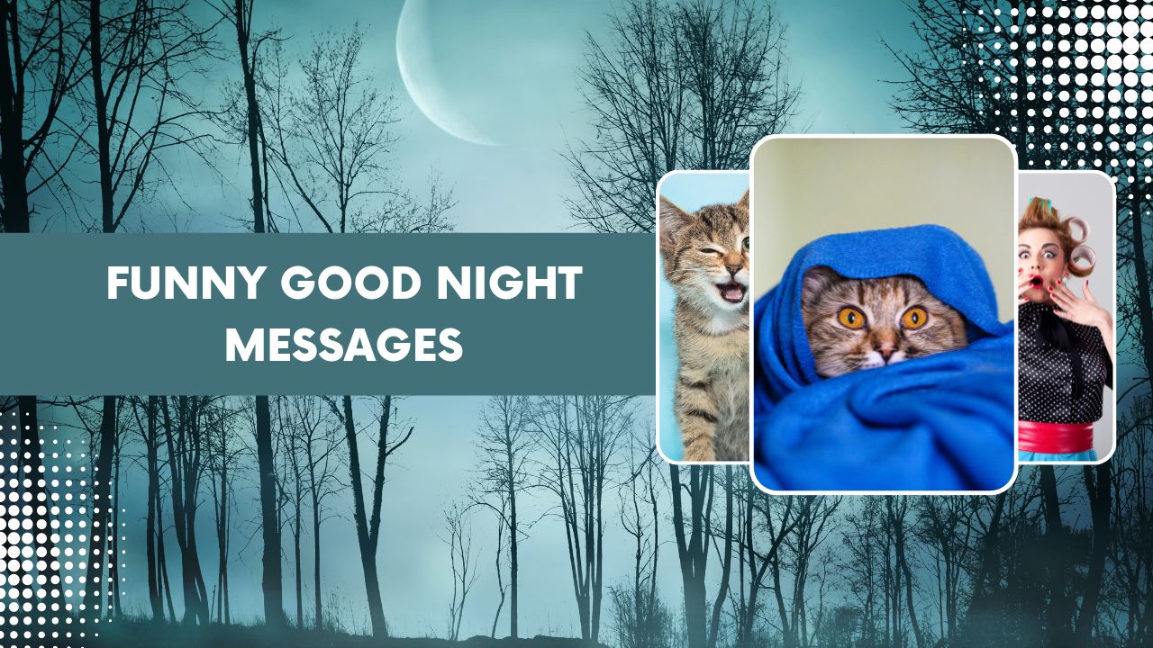 110+ Funny Good Night Messages For A Chuckle-Filled Sleep