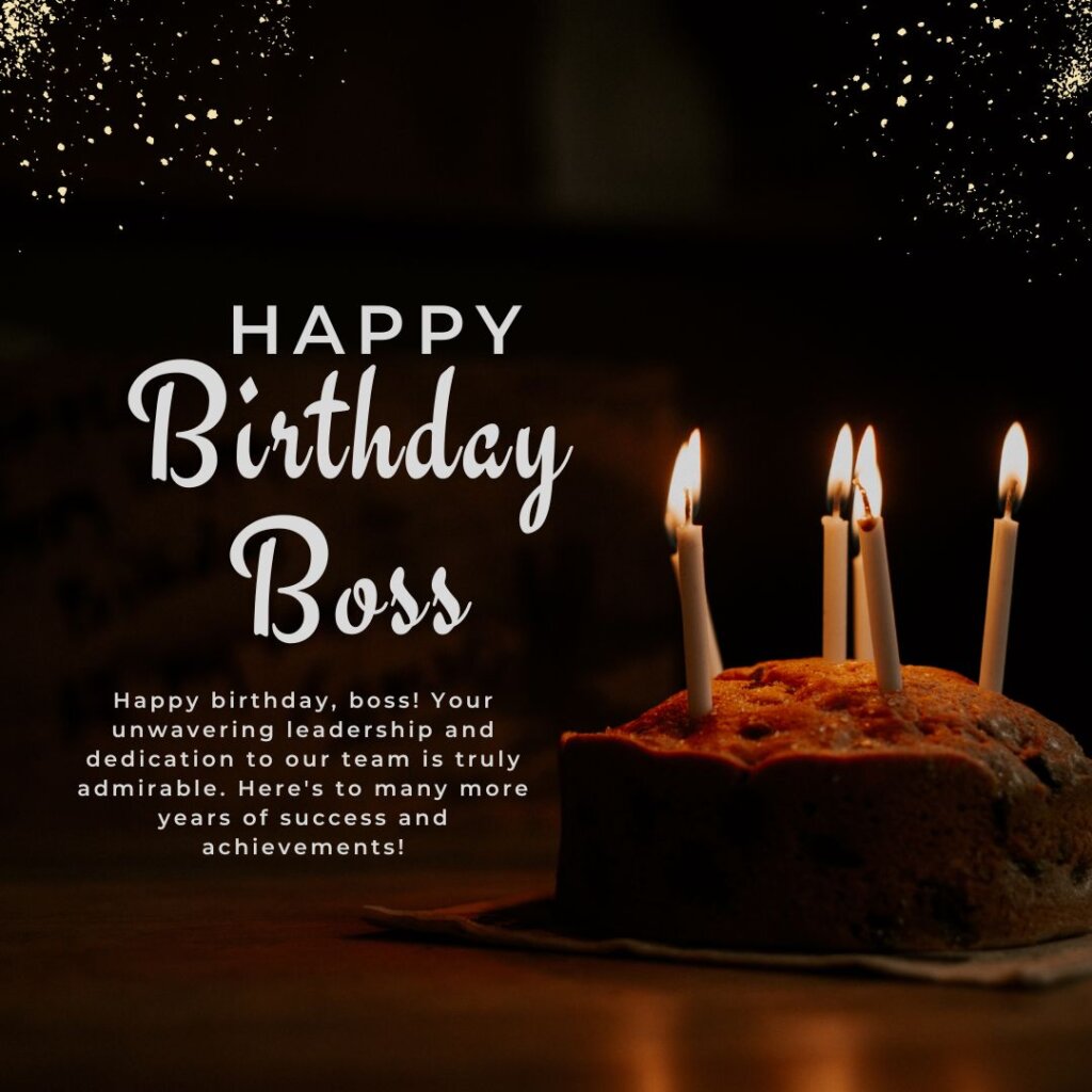 120+ Heart Touching Birthday wishes for Boss