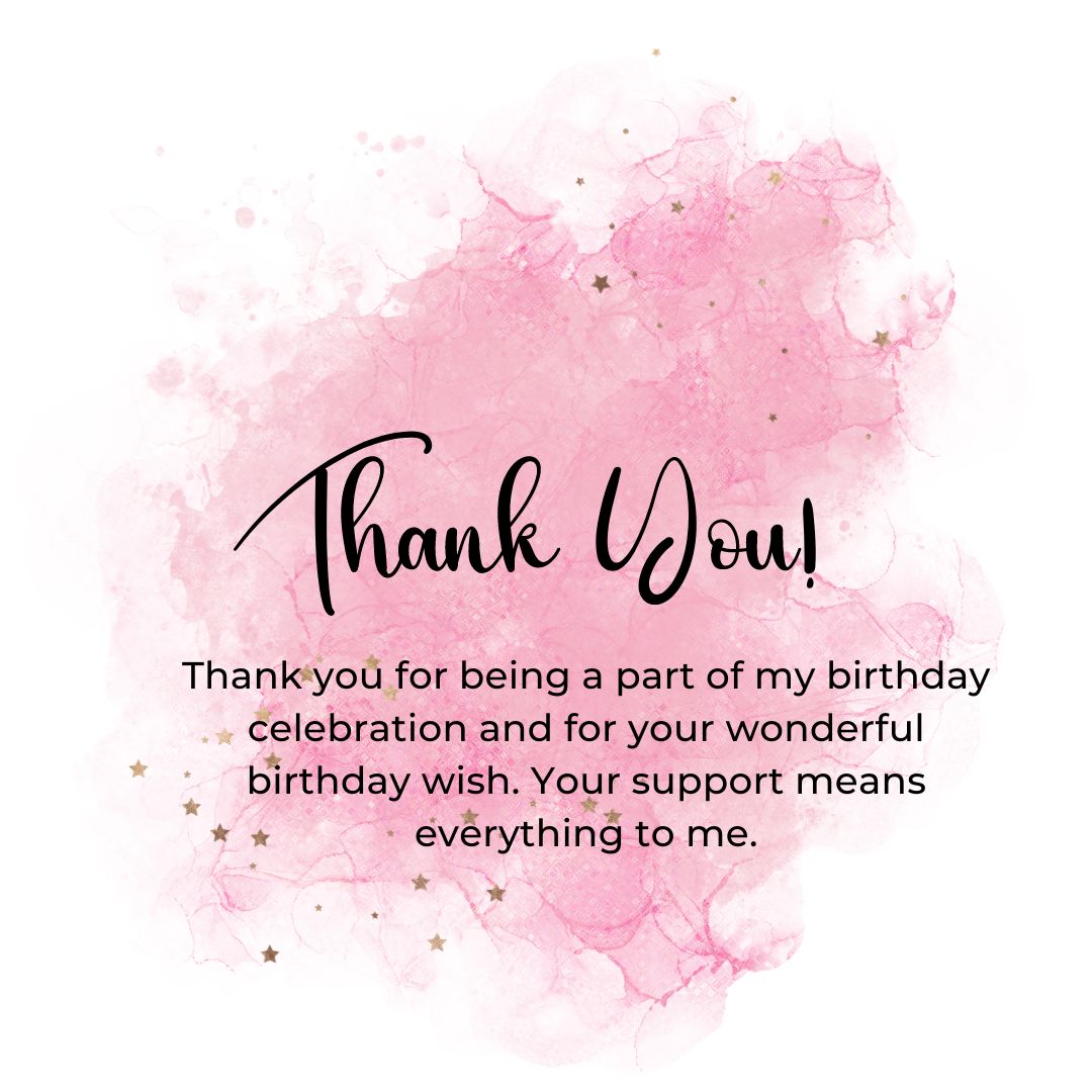 160+ Thank You for Birthday Wishes: Heartfelt Gratitude