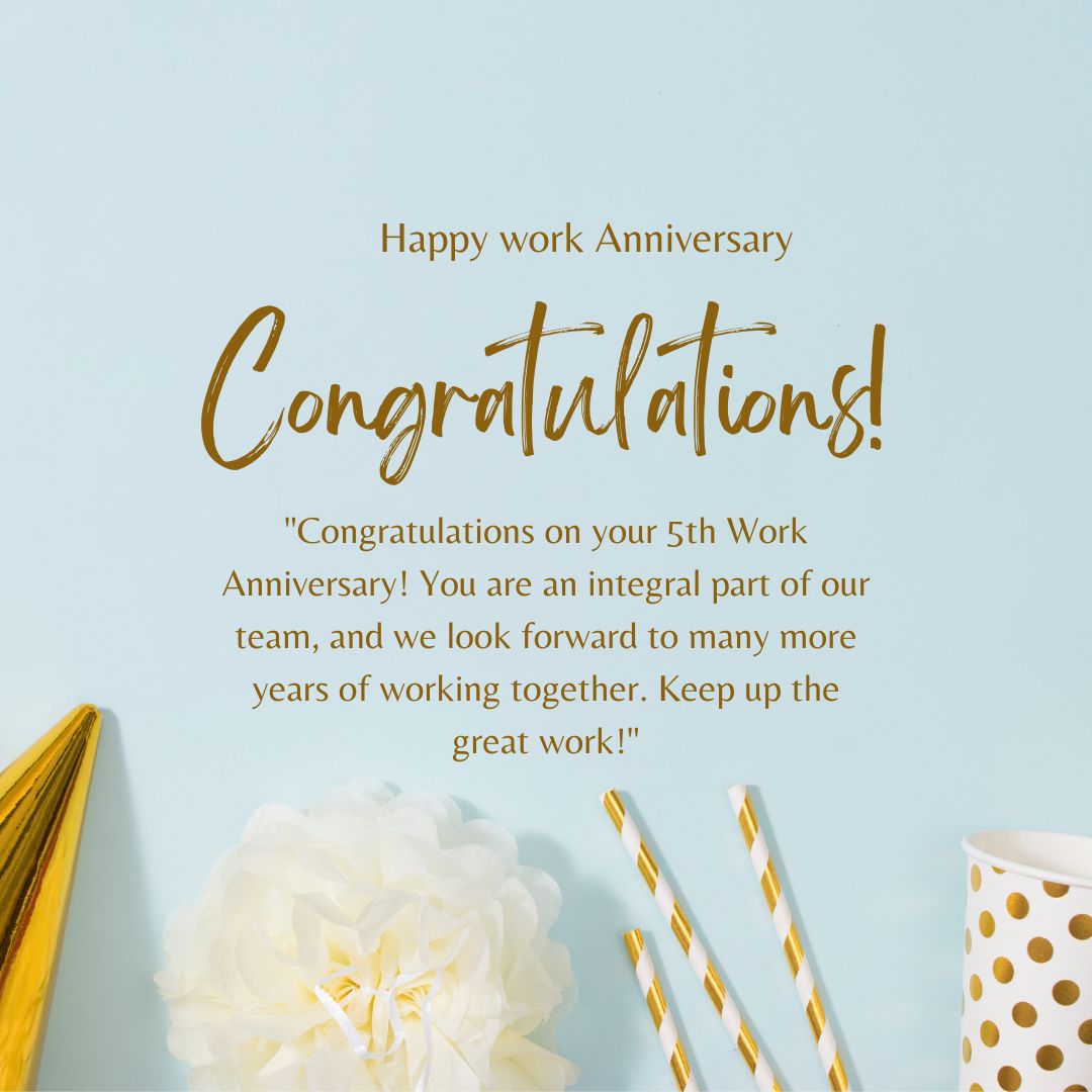 120 Work Anniversary Wishes Celebrate Career Milestones