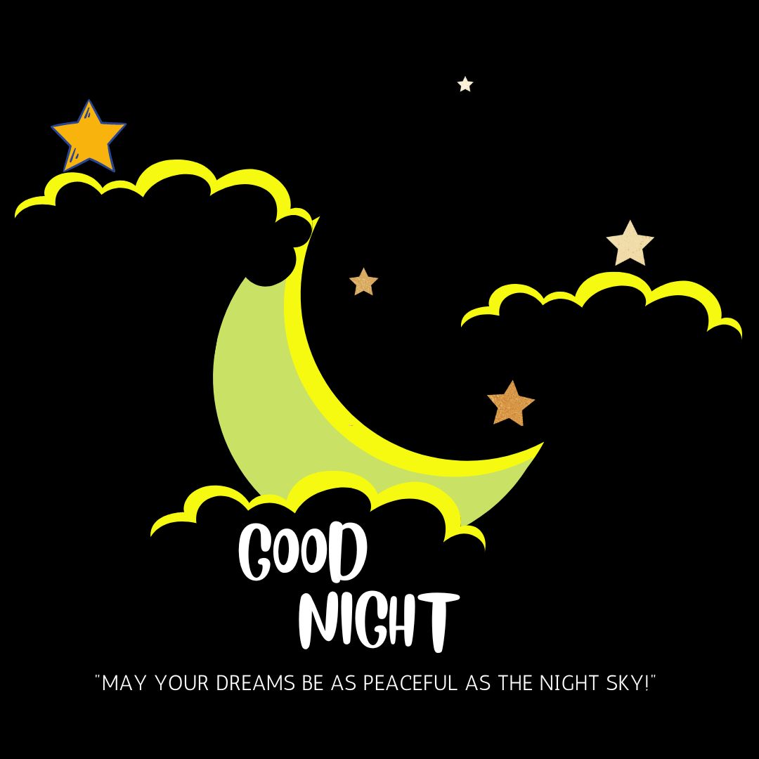 210+ Good Night Wishes: The Perfect Send-off To Dreamland!