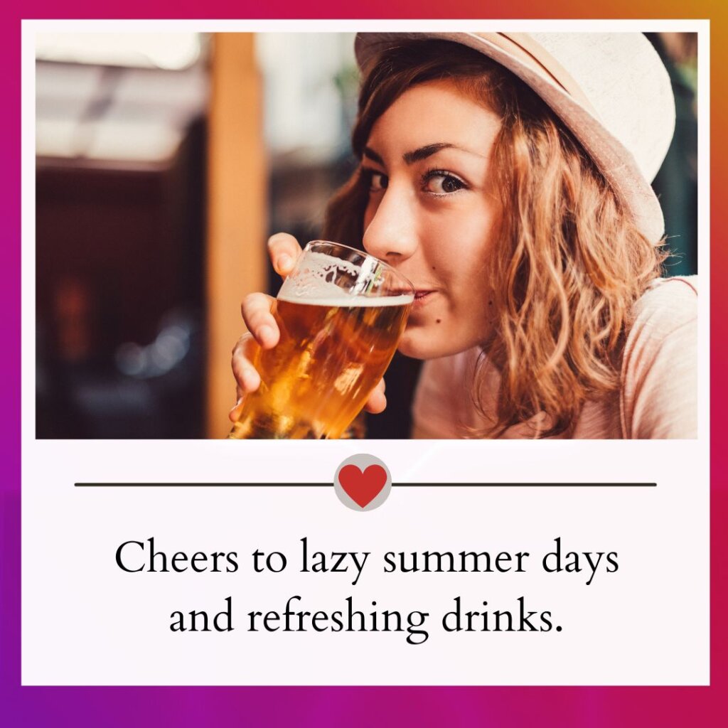 Drink Up 400 Best Drinking Captions For Instagram { 2023 }